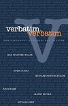 Verbatim: Contemporary Documentary Theatre