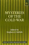 Mysteries of the Cold War (Policy Studies Organisation Series)