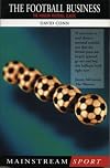 The Football Business: Fair Game in the '90s? (Mainstream Sport)