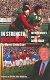 In Strength and Shadow: The Mervyn Davies Story