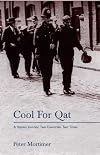 Cool for Qat: A Yemeni Journey: Two Countries, Two Times