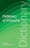 Dictionary of Proverbs (Wordsworth Reference)