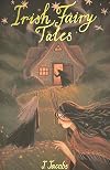 Irish Fairy Tales