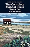 The Complete Mapp and Lucia: Volume 1