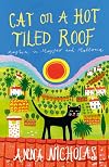 Cat on a Hot Tiled Roof: Mayhem in Mayfair and Mallorca