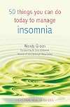 50 Things You Can Do Today to Manage Insomnia (Personal Health Guides)