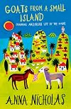 Goats from a Small Island: Grabbing Mallorcan Life by the Horns