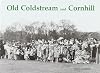 Old Coldstream and Cornhill