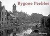 BYGONE PEEBLES