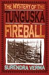 The Mystery of the Tunguska Fireball