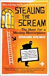 Stealing the Scream: The Hunt for a Missing Masterpiece