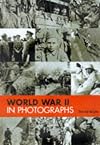 World War Two in Photographs