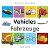 My First Bilingual Book–Vehicles (English–Arabic)