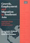 Growth employment and migration in southeast Asia : structural change in the greater Mekong countries