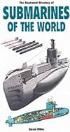 The Illustrated Directory of Submarines of the World