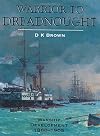 Warrior to Dreadnought: Warship Development 1860-1905