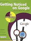Getting Noticed on Google in Easy Steps