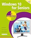 Windows 10 for seniors in easy steps : 3rd edition : Covers the April 2018 update