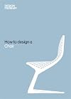 How To Design a Chair