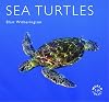 Sea Turtles (Worldlife Library) (Worldlife Library)