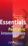 Essentials of Paediatric Intensive Care
