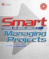 Smart Things to Know About, Smart Things to Know About Managing Projects