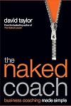 The Naked Coach: Business Coaching Made Simple