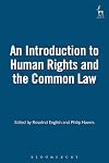 An Introduction to Human Rights and the Common Law