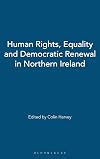 Human rights, equality and democratic renewal in Northern Ireland