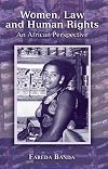 Women, Law and Human Rights: An African Perspective