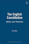 The English constitution myths and realities