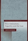 Discrimination, Equality and the Law (Human Rights Law in Perspective)