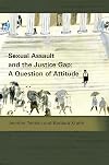 Sexual Assault and the Justice Gap: A Question of Attitude (Criminal Law Library)