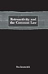Retroactivity and the Common Law