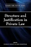Structure and justification in private law essays for Peter Birks