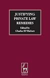 Justifying private law remedies