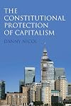 The Constitutional Protection of Capitalism