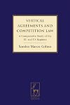 Vertical Agreements and Competition Law: A Comparative Study of the Eu and Us Regimes