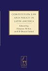 Competition Law and Policy in Latin America