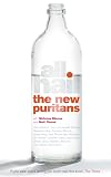 All Hail the New Puritans