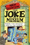 The Joke Museum with a New Exhibition