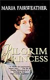 The Pilgrim Princess