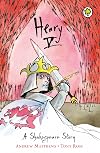 Henry V [A Shakespeare Story]