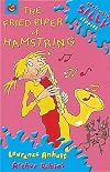 The Fried Piper of Hamstring (Seriously Silly Stories)