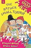 The Rather Small Turnip (Seriously Silly Stories)