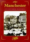 Manchester (Photographic Memories Town and City Series)