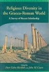 Religious Diversity in the Graeco-Roman World: A Survey of Recent Scholarship (Biblical Seminar)