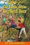 The Riddle of the Boy Next Door (Young Adventurers)