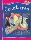 Creatures (A First Look at Art)