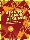 Reading Bande Dessinee: Critical Approaches to French-language Comic Strip
